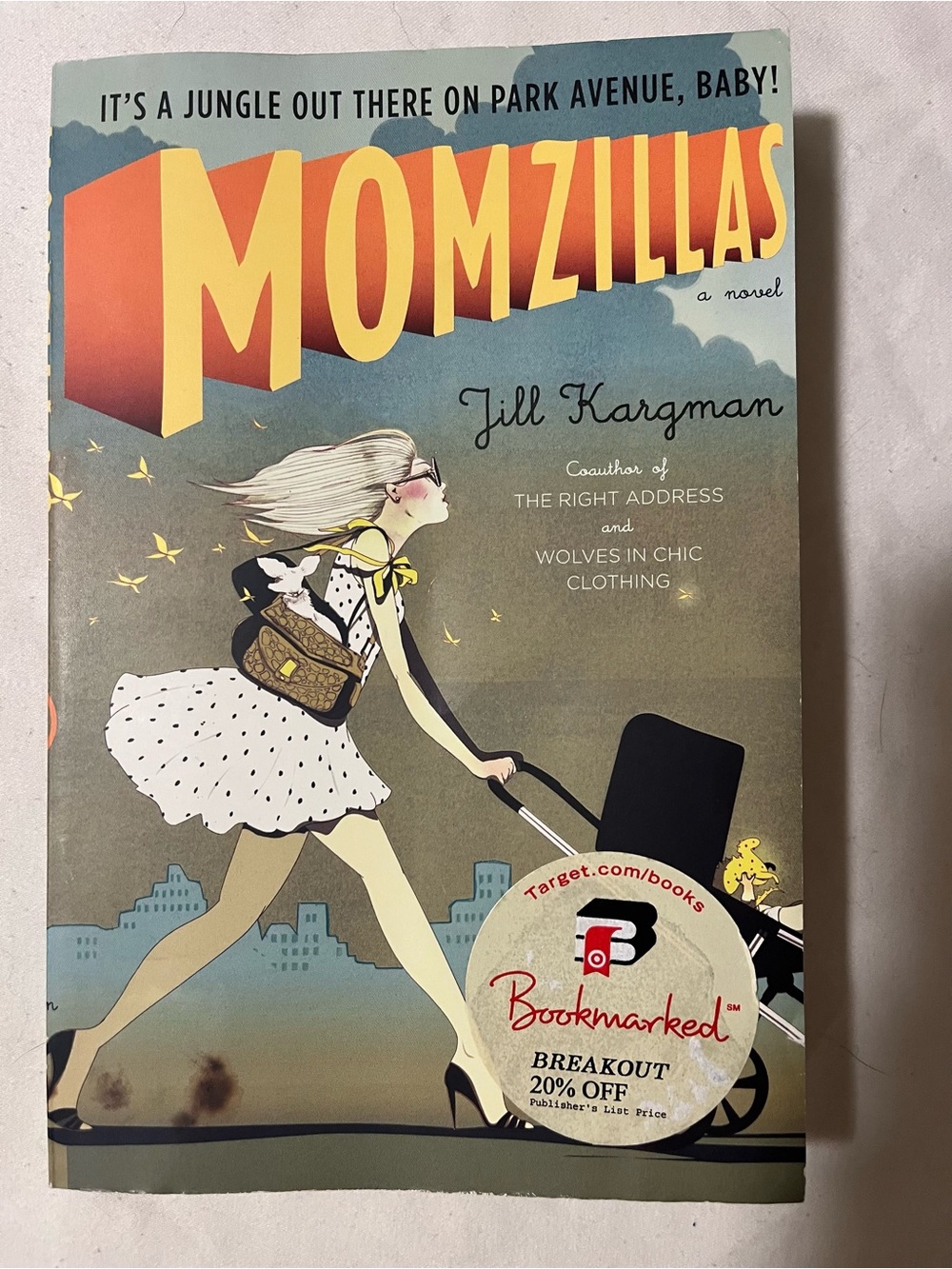 📚 3 for $20 Books | Momzillas by Jill Kargman Paperback Novel